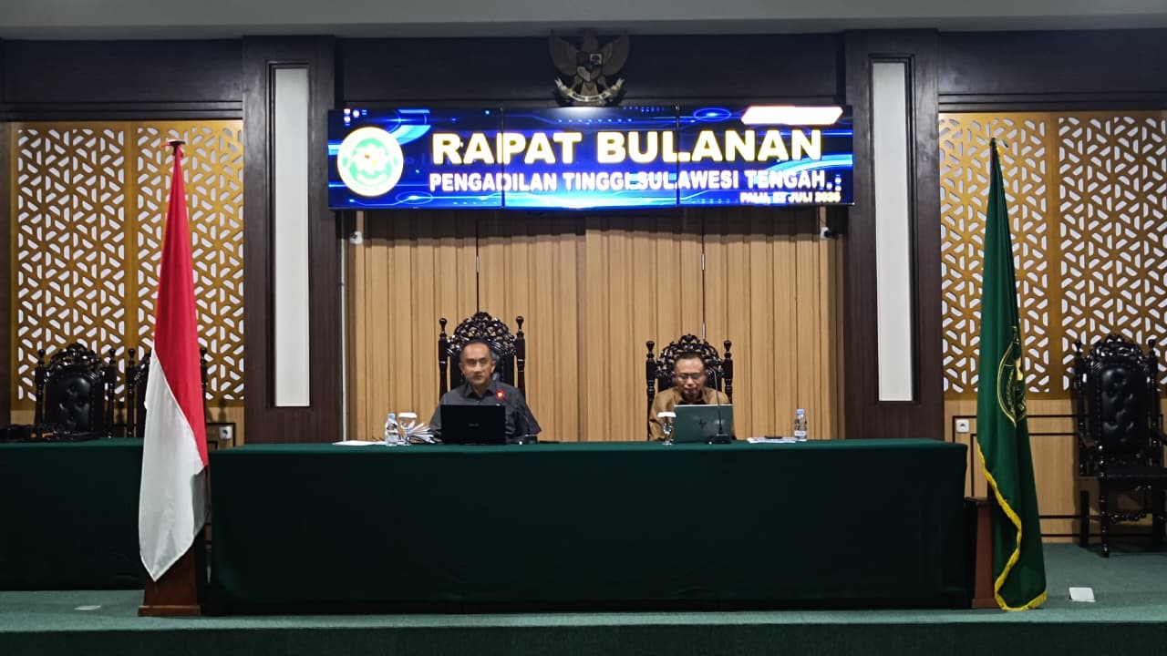 Rapat Bulanan Periode Juli 2026 Pengadilan Tinggi Sulawesi Tengah...